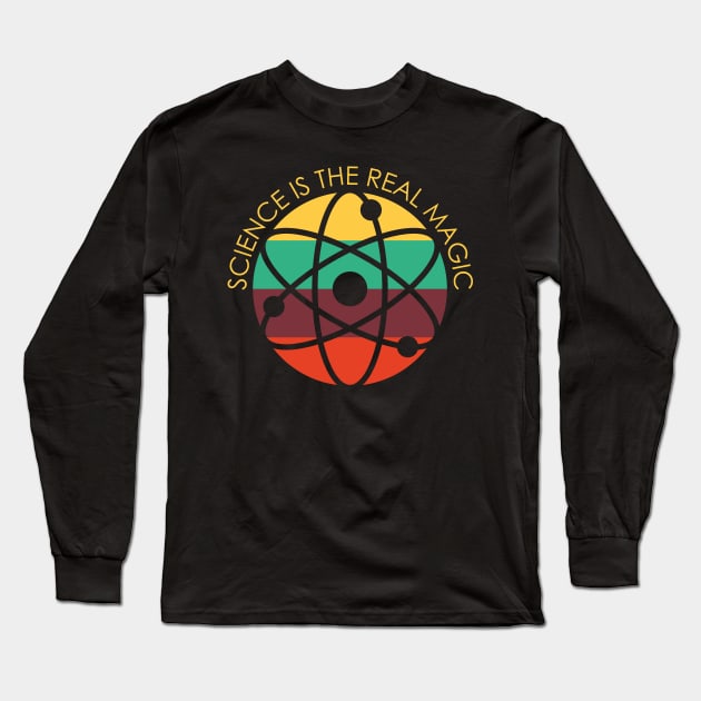 Science is the Real Magic Long Sleeve T-Shirt by Sachpica